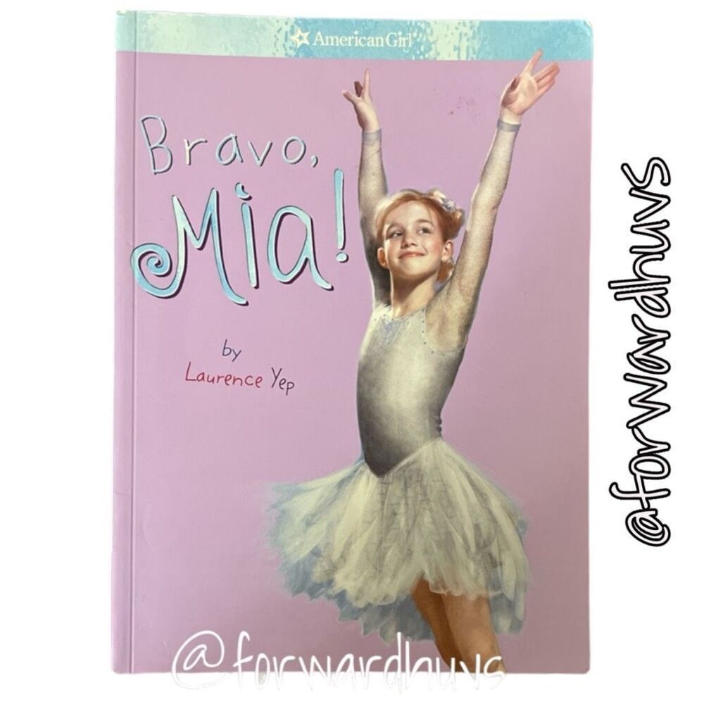 American Girl | Bravo, Mia | Book 2